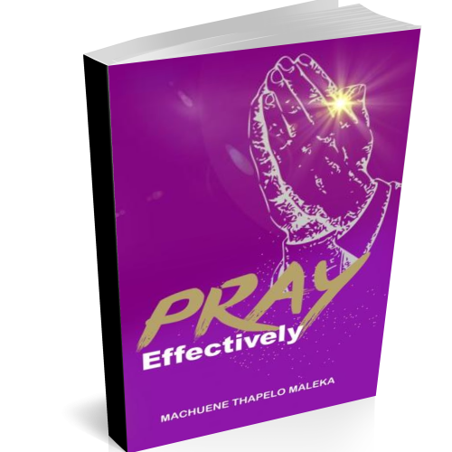 Pray Effectively