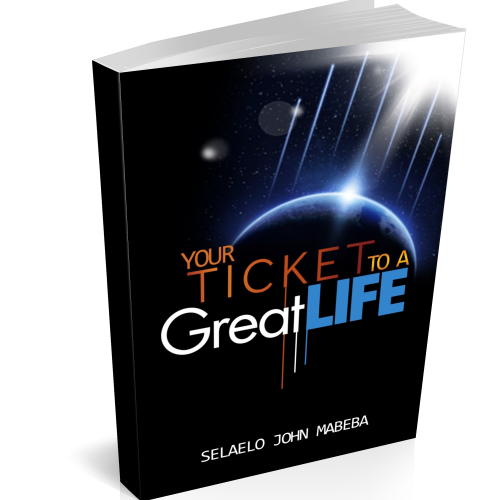 Your Ticket To A Great Life
